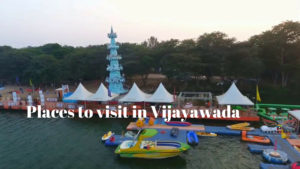 Places to visit in Vijayawada